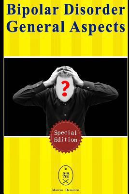 Bipolar Disorder - General Aspects. Special Edi... 1794675132 Book Cover