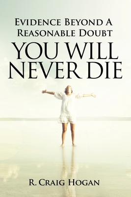Evidence Beyond a Reasonable Doubt You Will Nev... 1737410680 Book Cover