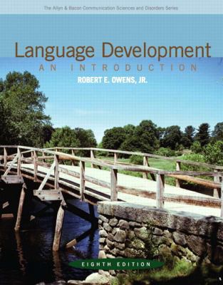 Language Development: An Introduction (8th Edit... 013258252X Book Cover