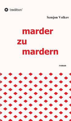 marder zu mardern [German] 3734511895 Book Cover
