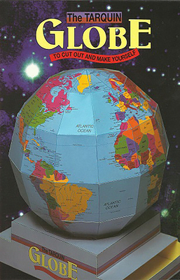 The Tarquin Globe: To Cut Out and Make Yourself 0906212553 Book Cover