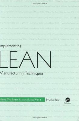 Implementing Lean Manufacturing Techniques: Mak... 1569903530 Book Cover