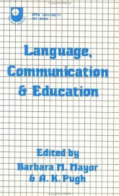 Language, Communication and Education B008MWZ8TQ Book Cover