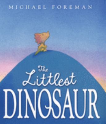 The Littlest Dinosaur 0747589844 Book Cover