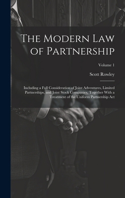 The Modern Law of Partnership: Including a Full... B0CMHL1LLH Book Cover