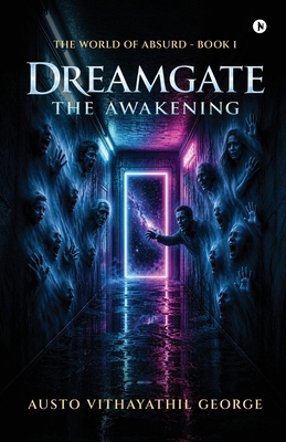 DreamGate: The Awakening B0H375C5ZC Book Cover