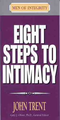 Eight Steps to Intimacy 0802437133 Book Cover