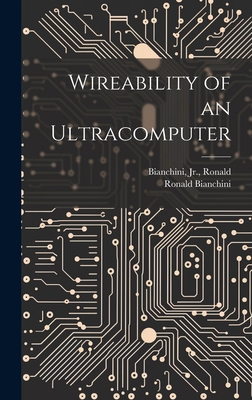 Wireability of an Ultracomputer 1019479248 Book Cover