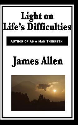 Light on Life's Difficulties 1515434389 Book Cover