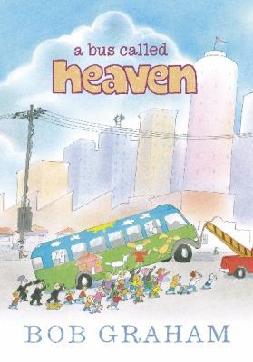 Bus Called Heaven 1406334197 Book Cover