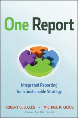 One Report: Integrated Reporting for a Sustaina... 0470587512 Book Cover