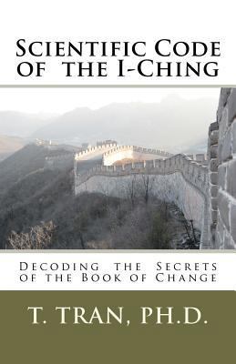 Scientific Code of the I-Ching 1460942310 Book Cover
