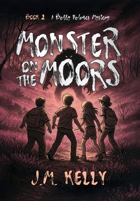 Monster on the Moors B0FDDKC1HY Book Cover