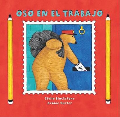 Oso en Trabajo = Bear at Work [Spanish] 1846865549 Book Cover