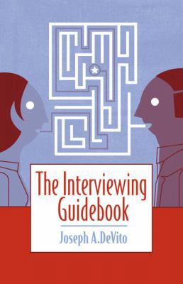 The Interviewing Guidebook 020551054X Book Cover