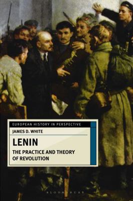 Lenin: The Practice and Theory of Revolution 033372156X Book Cover