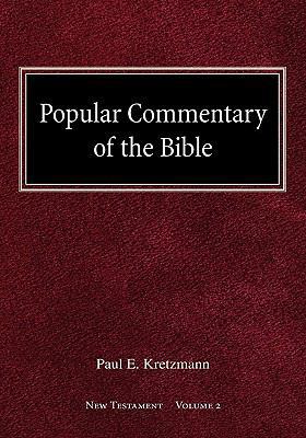 Popular Commentary of the Bible New Testament V... 0758618018 Book Cover