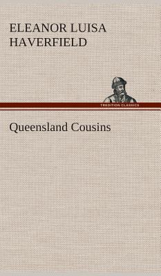 Queensland Cousins 3849520900 Book Cover