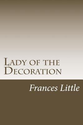 Lady of the Decoration 1976260698 Book Cover