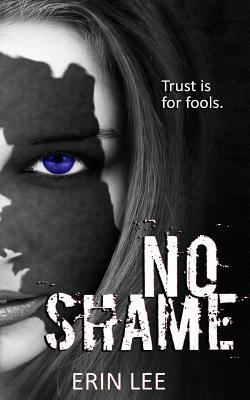 No Shame 1545302383 Book Cover