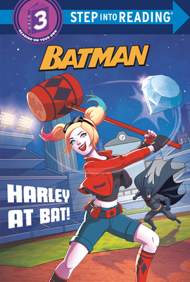 Harley at Bat! (DC Super Heroes: Batman) 0593128036 Book Cover
