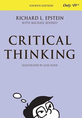 Critical Thinking, 4th Edition 1938421027 Book Cover