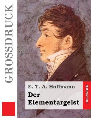 Der Elementargeist [German] 1507691750 Book Cover