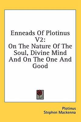 Enneads of Plotinus V2: On the Nature of the So... 1436672694 Book Cover