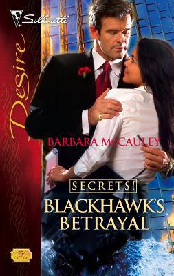 Blackhawk's Betrayal 0373767544 Book Cover