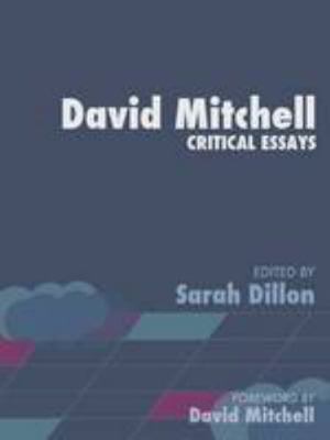 David Mitchell: Critical Essays (Contemporary W... 1780240023 Book Cover