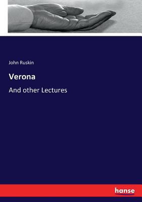 Verona: And other Lectures 3337395996 Book Cover