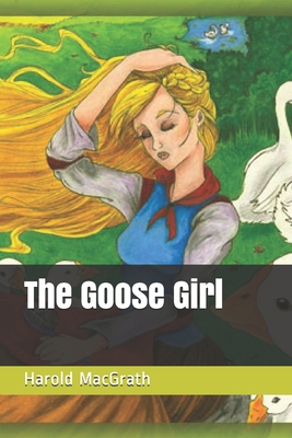 The Goose Girl B08X63FJTD Book Cover