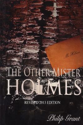 The Other Mister Holmes: Revised 2014 Edition 1497381738 Book Cover