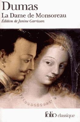 Dame de Monsoreau [French] 207031636X Book Cover
