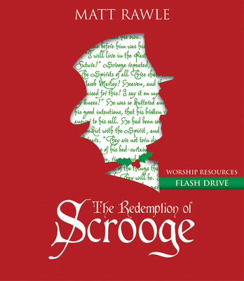 The Redemption of Scrooge Worship Resources Fla... 1501823205 Book Cover