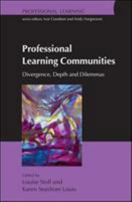 Professional Learning Communities: Divergence, ... 0335220304 Book Cover