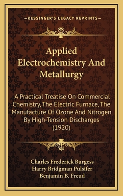 Applied Electrochemistry And Metallurgy: A Prac... 1165319373 Book Cover