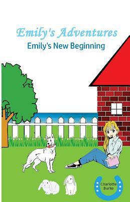 Emily's Adventures: Emily's New beginning 1519181744 Book Cover