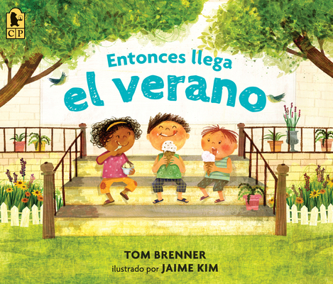 Entonces Llega El Verano [Spanish] 1536211699 Book Cover