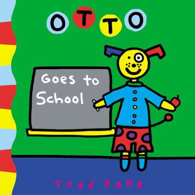 Otto Goes to School 0316835331 Book Cover