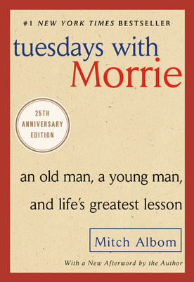 Tuesdays with Morrie : An Old Man, a Young Man,... B072F6CJ9K Book Cover