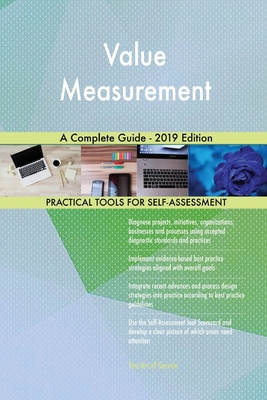 Value Measurement A Complete Guide - 2019 Edition 0655903887 Book Cover