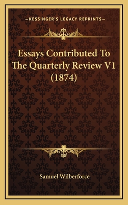 Essays Contributed to the Quarterly Review V1 (... 1164792318 Book Cover