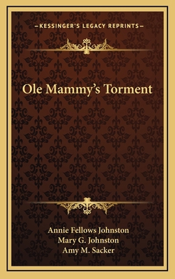 OLE Mammy's Torment 1163831662 Book Cover