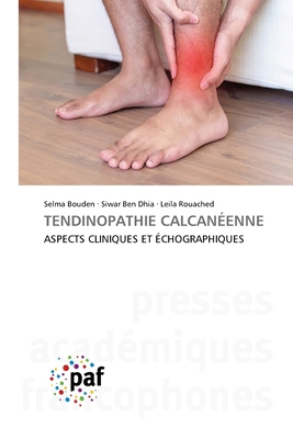 Tendinopathie Calcanéenne [French] 6208871565 Book Cover