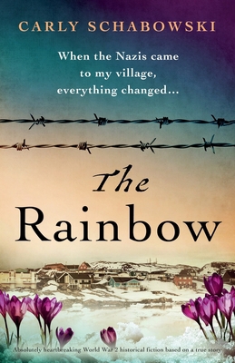 The Rainbow: Absolutely heartbreaking World War... 1800198108 Book Cover