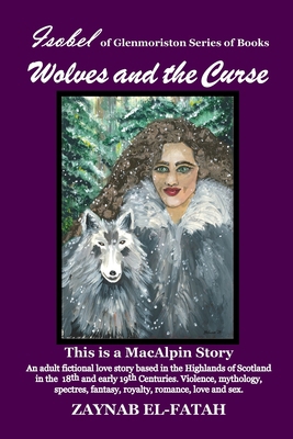 Wolves and The Curse 1763803201 Book Cover