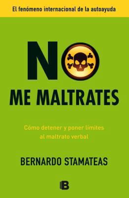No me maltrates (Spanish Edition) [Spanish] 8466653104 Book Cover