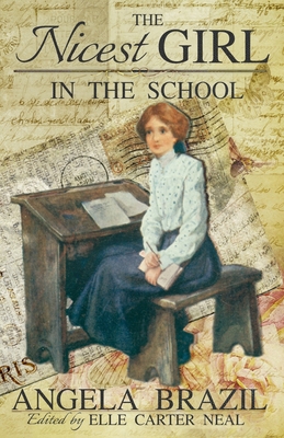 The Nicest Girl in the School (Edited) 0992443873 Book Cover