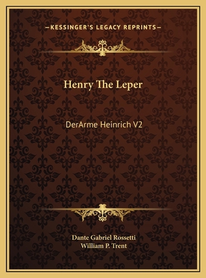 Henry The Leper: DerArme Heinrich V2 1169696473 Book Cover